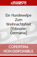 Ein Hundewelpe Zum Weihnachtsfest [Edizione: Germania] dvd