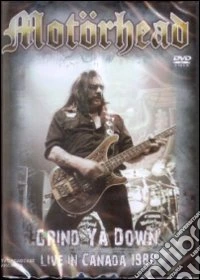 Motorhead - Grind Ya Down dvd