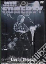 John Fogerty - Live In Chicago