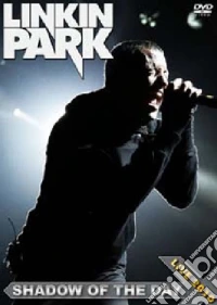 Linkin Park - Shadow Of The Day dvd