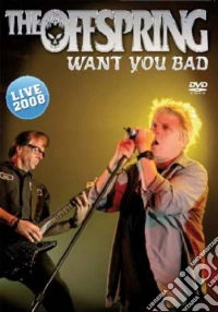 Offspring (The) - Want You Bad dvd
