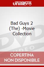 Bad Guys 2 (The) -Movie Collection dvd