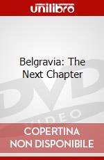 Belgravia: The Next Chapter dvd