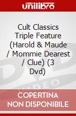 Cult Classics Triple Feature (Harold & Maude / Mommie Dearest / Clue) (3 Dvd) dvd