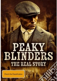 Peaky Blinders: The Real Story dvd