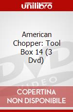 American Chopper: Tool Box 14 (3 Dvd) dvd