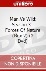 Man Vs Wild: Season 3 - Forces Of Nature (Box 2) (2 Dvd) dvd