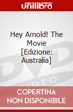Hey Arnold! The Movie [Edizione: Australia] dvd