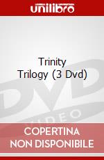 Trinity Trilogy (3 Dvd) dvd
