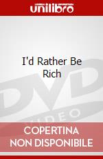 I'd Rather Be Rich dvd