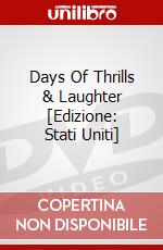 Days Of Thrills & Laughter [Edizione: Stati Uniti] dvd