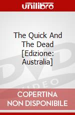The Quick And The Dead [Edizione: Australia] dvd