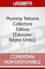 Mummy Returns Collectors Edition [Edizione: Regno Unito] dvd