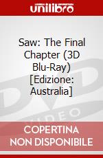 Saw: The Final Chapter (3D Blu-Ray) [Edizione: Australia] dvd