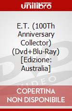 E.T. (100Th Anniversary Collector) (Dvd+Blu-Ray) [Edizione: Australia] dvd