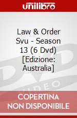 Law & Order Svu - Season 13 (6 Dvd) [Edizione: Australia] dvd