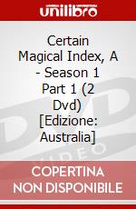 Certain Magical Index, A - Season 1 Part 1 (2 Dvd) [Edizione: Australia] dvd