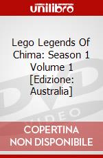 Lego Legends Of Chima: Season 1 Volume 1 [Edizione: Australia] dvd
