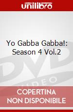 Yo Gabba Gabba!: Season 4 Vol.2 dvd
