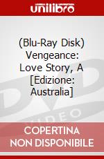 (Blu-Ray Disk) Vengeance: Love Story, A [Edizione: Australia] brd
