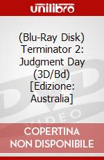 (Blu-Ray Disk) Terminator 2: Judgment Day (3D/Bd) [Edizione: Australia] brd