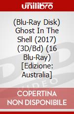 (Blu-Ray Disk) Ghost In The Shell (2017) (3D/Bd) (16 Blu-Ray) [Edizione: Australia] brd