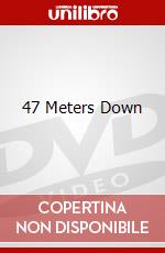 47 Meters Down dvd