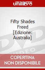Fifty Shades Freed [Edizione: Australia] dvd
