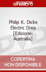 Philip K. Dicks Electric Drea [Edizione: Australia] dvd