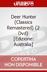 Deer Hunter (Classics Remastered) (2 Dvd) [Edizione: Australia] dvd