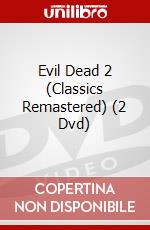 Evil Dead 2 (Classics Remastered) (2 Dvd) dvd