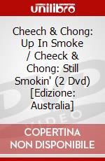 Cheech & Chong: Up In Smoke / Cheeck & Chong: Still Smokin' (2 Dvd) [Edizione: Australia] dvd