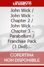 John Wick / John Wick - Chapter 2 / John Wick - Chapter 3 - Parabellum / Franchise Pack (3 Dvd) [Edizione: Australia] dvd
