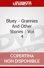 Bluey - Grannies And Other Stories : Vol 4 dvd