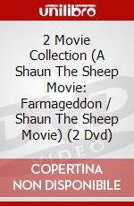 2 Movie Collection (A Shaun The Sheep Movie: Farmageddon / Shaun The Sheep Movie) (2 Dvd) dvd