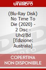 (Blu-Ray Disk) No Time To Die (2020) - 2 Disc - Uhd/Bd [Edizione: Australia] brd