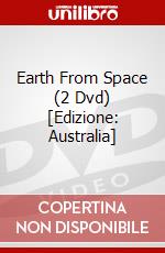Earth From Space (2 Dvd) [Edizione: Australia] dvd