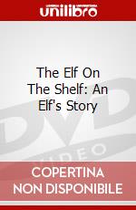 The Elf On The Shelf: An Elf's Story dvd