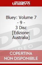 Bluey: Volume 7 - 9 - 3 Disc [Edizione: Australia] dvd