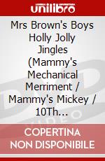 Mrs Brown's Boys Holly Jolly Jingles (Mammy's Mechanical Merriment / Mammy's Mickey / 10Th Anniversary Live Episode) [Edizione: Australia] dvd