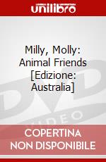 Milly, Molly: Animal Friends [Edizione: Australia] dvd