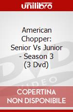 American Chopper: Senior Vs Junior - Season 3 (3 Dvd) dvd