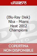 (Blu-Ray Disk) Nba - Miami Heat 2012 Champions brd