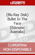 (Blu-Ray Disk) Bullet In The Face [Edizione: Australia] brd