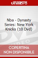 Nba - Dynasty Series: New York Knicks (10 Dvd) dvd