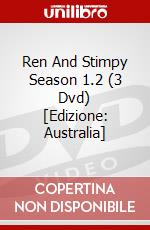 Ren And Stimpy Season 1.2 (3 Dvd) [Edizione: Australia] dvd