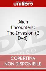 Alien Encounters: The Invasion (2 Dvd) dvd