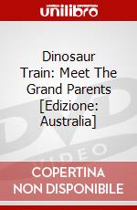 Dinosaur Train: Meet The Grand Parents [Edizione: Australia] dvd