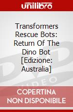 Transformers Rescue Bots: Return Of The Dino Bot [Edizione: Australia] dvd