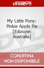 My Little Pony: Pinkie Apple Pie [Edizione: Australia] dvd